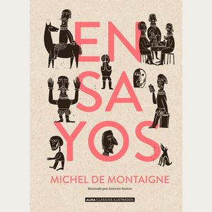 Portada del libro ENSAYOS Autor MONTAIGNE, MICHEL DE