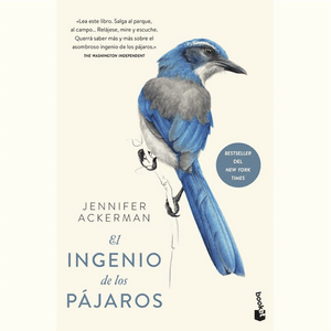 Portada del libro EL INGENIO DE LOS PAJAROS Autor ACKERMAN, JENNIFER