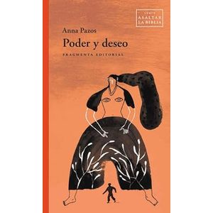 Portada del libro PODER Y DESEO Autor PAZOS, ANNA