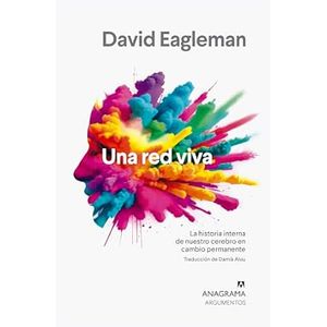 Portada del libro UNA RED VIVA Autor EAGLEMAN, DAVID