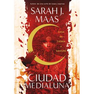 Portada del libro CIUDAD MEDIALUNA Autor MAAS, SARAH J