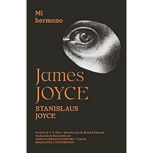 Portada del libro MI HERMANO JAMES JOYCE Autor JOYCE, STANISLAUS