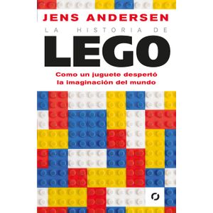 Portada del libro LA HISTORIA DE LEGO Autor ANDERSEN, JENS