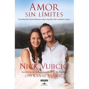 Portada del libro AMOR SIN LIMITES Autor VUJICIC, NICK