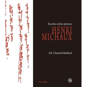 Portada del libro ESCRITOS SOBRE PINTURA Autor MICHAUX, HENRI