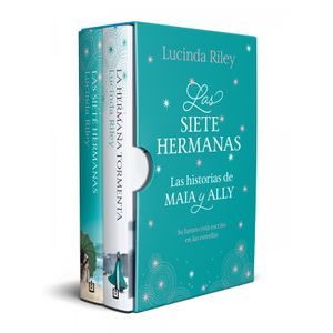 Portada del libro ESTUCHE LAS SIETE HERMANAS (CONTIENE: LAS SIETE HERMANAS # LA HERMANA TORMENTA) Autor LUCINDA RILEY