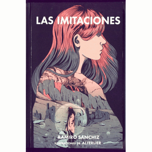 Portada del libro LAS IMITACIONES Autor SANCHIZ, RAMIRO