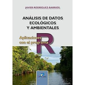 Portada del libro ANALISIS DE DATOS ECOLOGICOS Y AMBIENTALES Autor RODRIGUEZ BARRIOS, JAVIER