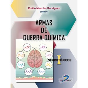 Portada del libro ARMAS DE GUERRA QUIMICA Autor MENCIAS RODRIGUEZ, EMILIO