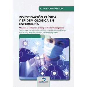 Portada del libro INVESTIGACION CLINICA Y EPIDEMIOLOGICA EN ENFERMERIA Autor ESCRIVA GARCIA, JUAN