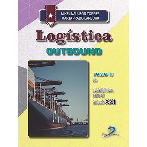 Portada del libro LOGISTICA OUTBOUND Autor MAULEON TORRES, MIKEL Y PARDO LARBURU, MARTA