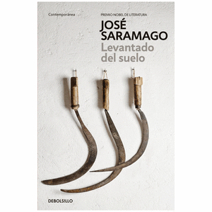 Portada del libro LEVANTADO DEL SUELO Autor SARAMAGO, JOSE