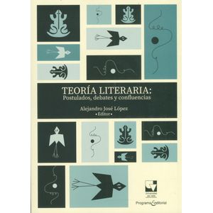 Portada del libro TEORIA LITERARIA Autor LOPEZ, ALEJANDRO JOSE EDITOR