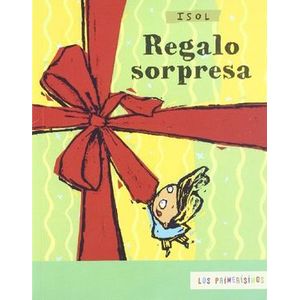 Portada del libro REGALO SORPRESA Autor ISOL