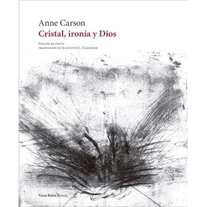 Portada del libro CRISTAL IRONIA Y DIOS Autor CARSON, ANNE