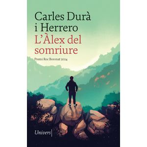 Portada del libro L'Àlex del somriure Autor Carlos Dura Herrero