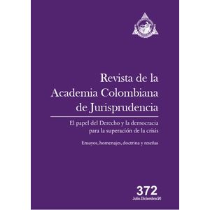 Portada del libro REVISTA DE LA ACADEMIA DE JURISPRUDENCIA 372 Autor ESTUPIÑAN ACHURY, LILIANA DIRECTORA