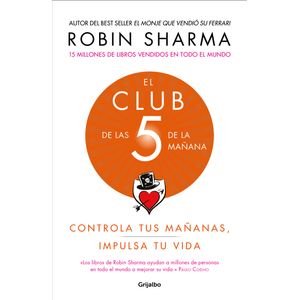 Portada del libro EL CLUB DE LAS 5 DE LA MAÑANA Autor SHARMA, ROBIN