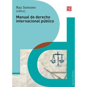 Portada del libro MANUAL DE DERECHO INTERNACIONAL PUBLICO Autor SORENSEN, MAX