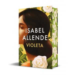 Portada del libro VIOLETA (EDICIÓN LIMITADA) Autor ISABEL ALLENDE