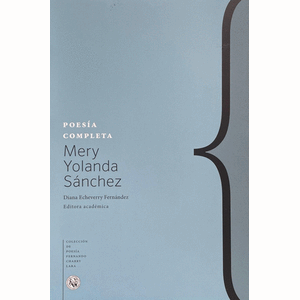 Portada del libro POESIA COMPLETA Autor SANCHEZ, MERY YOLANDA