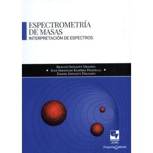 Portada del libro ESPECTROMETRIA DE MASAS Autor INSUASTY OBANDO, BRAULIO Y OTROS