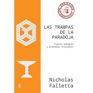 Portada del libro LAS TRAMPAS DE LA PARADOJA Autor FALLETTA, NICHOLAS
