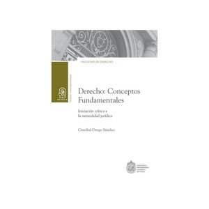 Portada del libro DERECHO CONCEPTOS FUNDAMENTALES Autor ORREGO SANCHEZ, CRISTOBAL