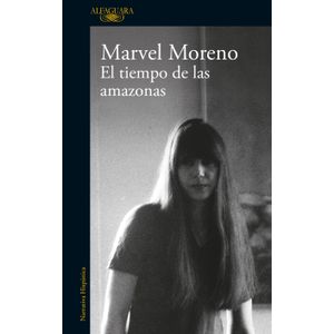 Portada del libro EL TIEMPO DE LAS AMAZONAS Autor MORENO, MARVEL