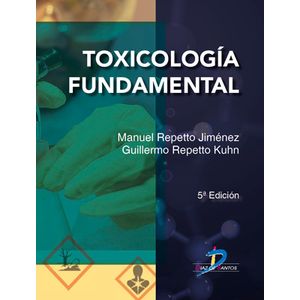 Portada del libro TOXICOLOGIA FUNDAMENTAL Autor REPETTO JIMENEZ, MANUEL Y REPETTO KUHN, GUILLERMO