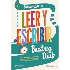 Portada del libro ENSEÑAR A LEER Y ESCRIBIR Autor DIUK, BEATRIZ