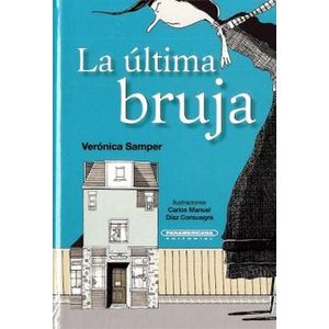 Portada del libro LA ULTIMA BRUJA Autor SAMPER, VERONICA