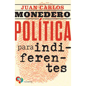 POLITICA PARA INDIFERENTES