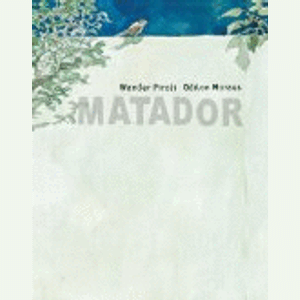 Portada del libro MATADOR Autor PIROLI, WANDER Y OTRO