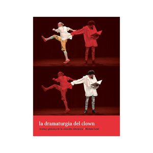 Portada del libro LA DRAMATURGIA DEL CLOWN Autor GENE, HERNAN