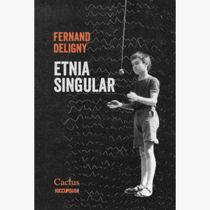 Portada del libro ETNIA SINGULAR Autor DELIGNY, FERNAND