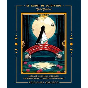 Portada del libro EL TAROT DE LO DIVINO CON LIBRO Y BARAJA DE 78 CARTAS Autor YOSHITANI, YOSHI
