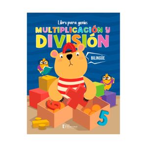 LIBRO PARA GENIOS MULTIPLICACIONES Y DIVISIONES BILINGUE