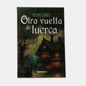 Portada del libro OTRA VUELTA DE TUERCA Autor JAMES, HENRY