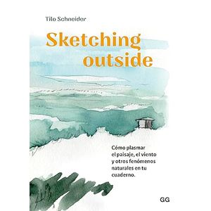 Portada del libro SKETCHING OUTSIDE Autor SCHNEIDER, TILO