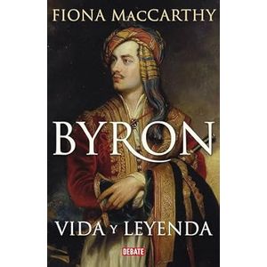 Portada del libro BYRON Autor MACCARTHY, FIONA