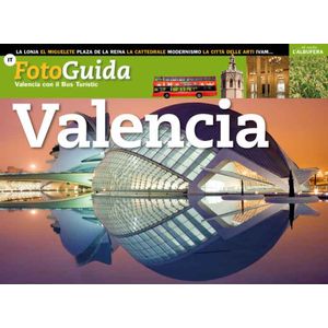 Portada del libro Valencia con il Bus Turístic (FotoGuida) Autor Jaime Millás Covas