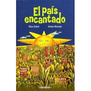 Portada del libro EL PAIS ENCANTADO Autor ROMAN, CELSO
