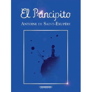 Portada del libro EL PRINCIPITO Autor SAINT EXUPERY, ANTOINE DE