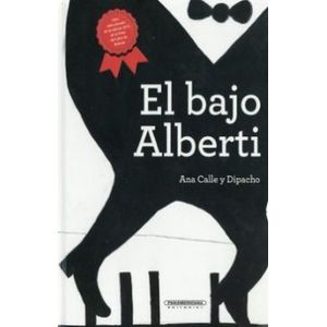Portada del libro EL BAJO ALBERTI Autor CALLE, ANA Y DIPACHO
