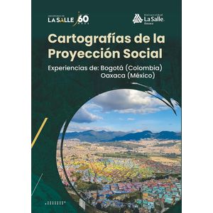 Portada del libro CARTOGRAFIAS DE LA PROYECCION SOCIAL Autor LOPEZ MOLINELLO, ALFREDO
