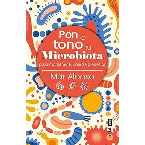 Portada del libro PON A TONO TU MICROBIOTA Autor ALONSO, MAR