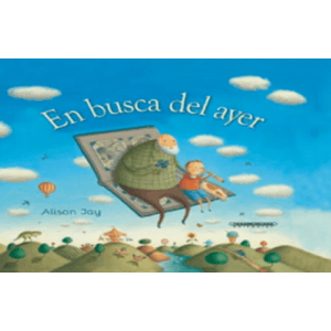 Portada del libro EN BUSCA DEL AYER Autor JAY, ALISON