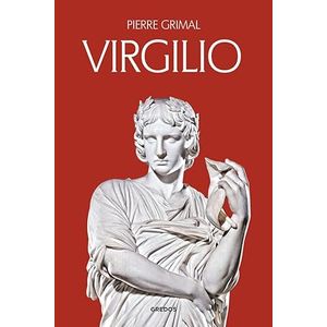 Portada del libro VIRGILIO Autor GRIMAL, PIERRE