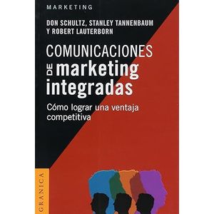 Portada del libro COMUNICACIONES DE MARKETING INTEGRADAS Autor SCHULTZ, DON Y OTROS
